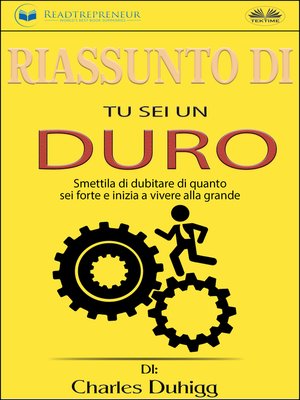 cover image of Riassunto Di Tu Sei Un Duro